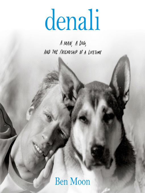 Title details for Denali by Ben Moon - Wait list